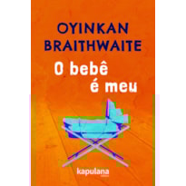O BEBÊ É MEU