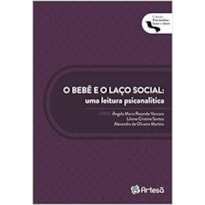 O BEBÊ E O LAÇO SOCIAL