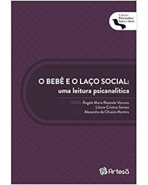 O bebê e o laço social: uma leitura psicanalítica
