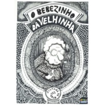 O BEBEZINHO DA VELHINHA
