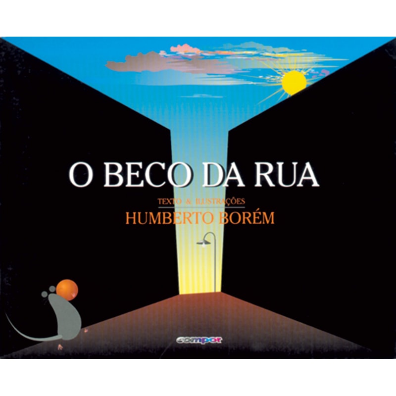 O BECO DA RUA