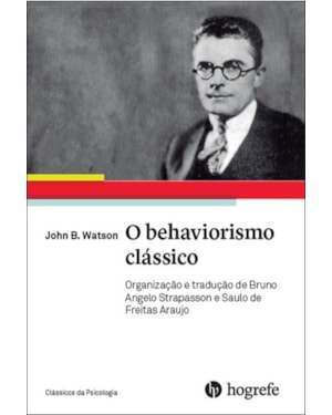 O behaviorismo clássico
