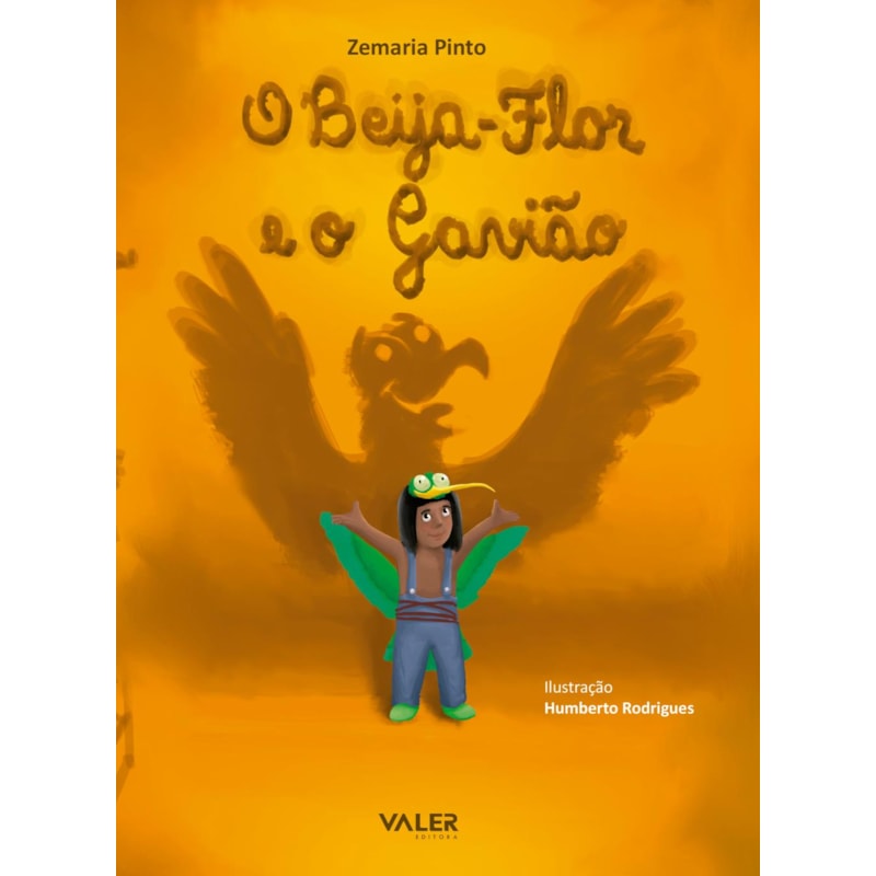 O BEIJA-FLOR E O GAVIÃO