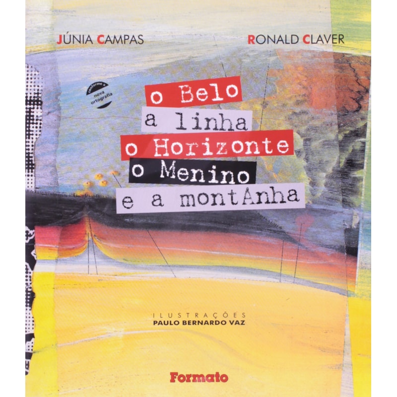 O BELO, A LINHA, O HORIZONTE, O MENINO