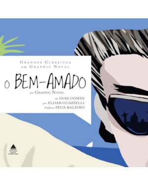 O BEM-AMADO EM GRAPHIC NOVEL