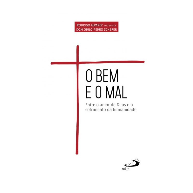 O Bem e o Mal