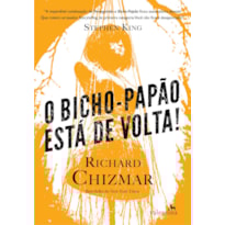 O BICHO-PAPÃO ESTÁ DE VOLTA