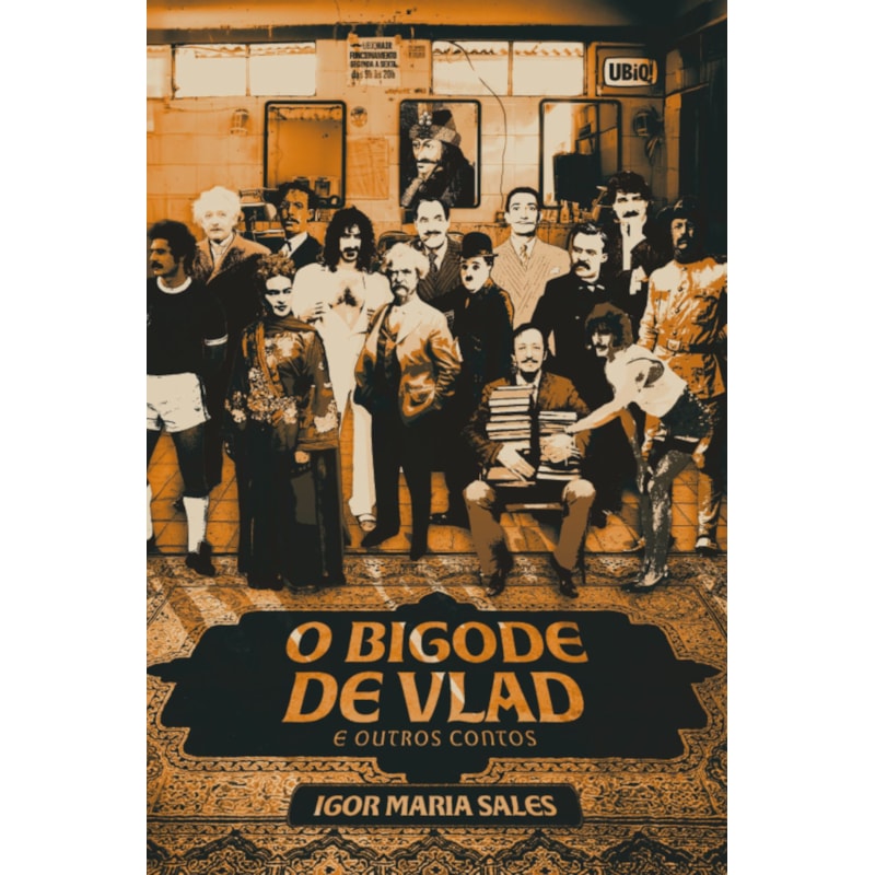 O BIGODE DE VLAD E OUTROS CONTOS