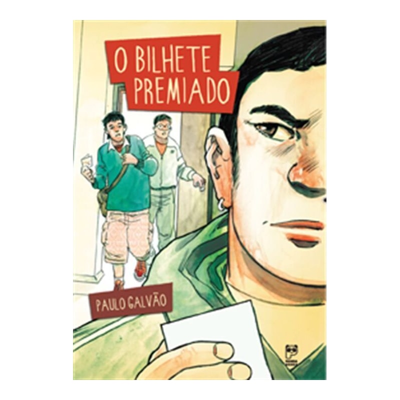 O BILHETE PREMIADO
