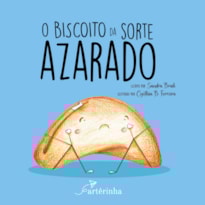 O BISCOITO DA SORTE AZARADO