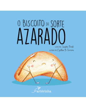 O BISCOITO DA SORTE AZARADO