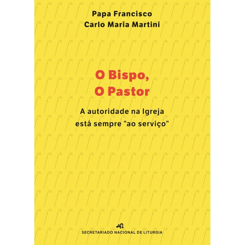 O BISPO, O PASTOR