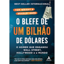 O blefe de um bilhão de dólares