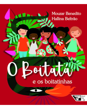 O boitatá e os boitatinhas