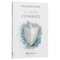 O BOM COMBATE