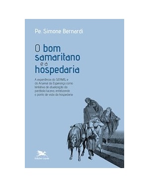 O BOM SAMARITANO E A HOSPEDARIA