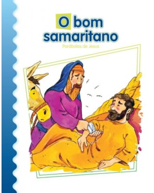O bom samaritano: parábolas de Jesus