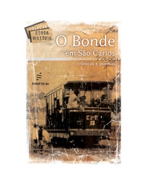 O BONDE EM SÃO CARLOS