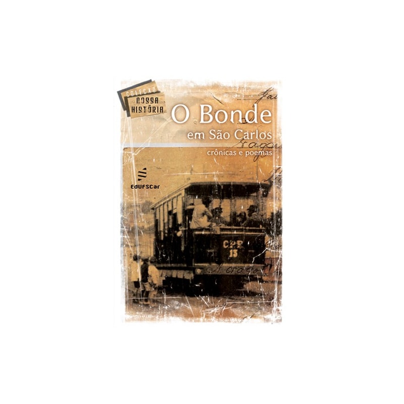 O BONDE EM SÃO CARLOS
