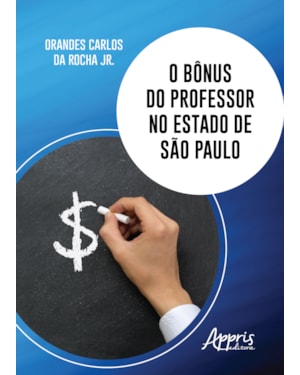 O BÔNUS DO PROFESSOR NO ESTADO DE SÃO PAULO