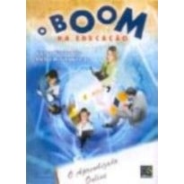 O BOOM NA EDUCAÇÃO