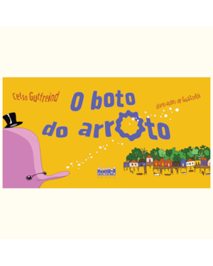 O boto do arroto