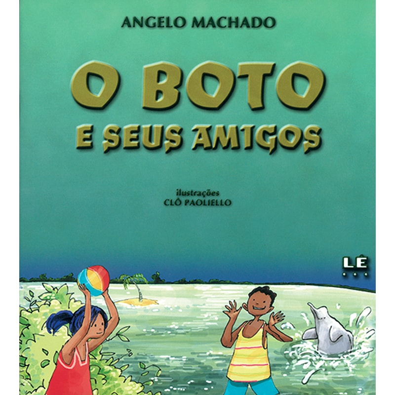 O BOTO E SEUS AMIGOS