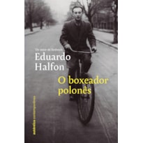 O boxeador polonês (do mesmo autor de Tarântula)