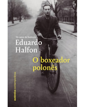 O boxeador polonês (do mesmo autor de Tarântula)