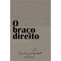 O BRAÇO DIREITO