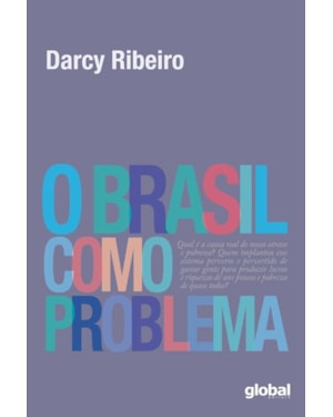 O BRASIL COMO PROBLEMA