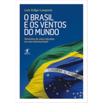 O BRASIL E OS VENTOS DO MUNDO