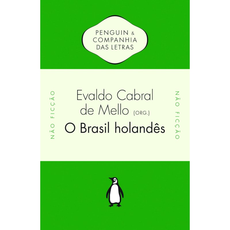 O BRASIL HOLANDÊS