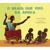 O BRASIL QUE VEIO DA ÁFRICA