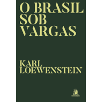 O Brasil sob Vargas