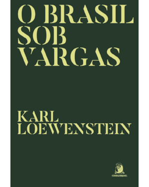 O Brasil sob Vargas