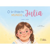 O BRILHANTE MUNDO DE JULIA