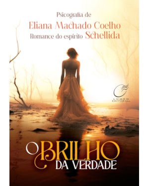 O BRILHO DA VERDADE