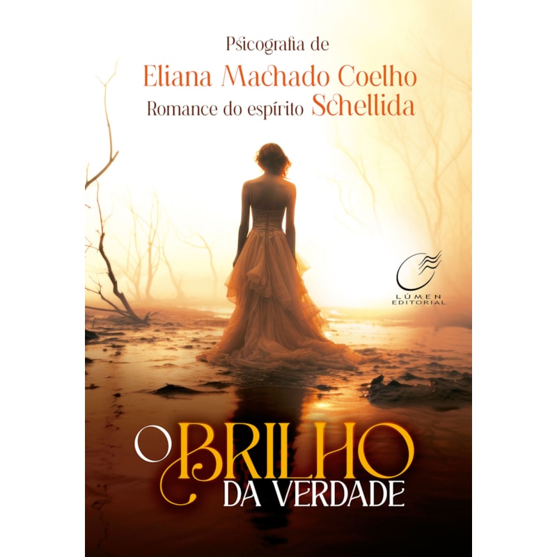 O BRILHO DA VERDADE