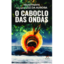 O caboclo das ondas