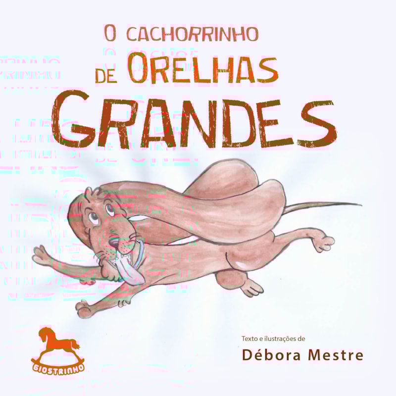 O cachorrinho de orelhas grandes