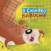 O CACHORRO BABUCHO