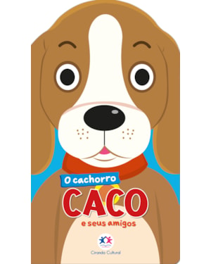 O CACHORRO CACO