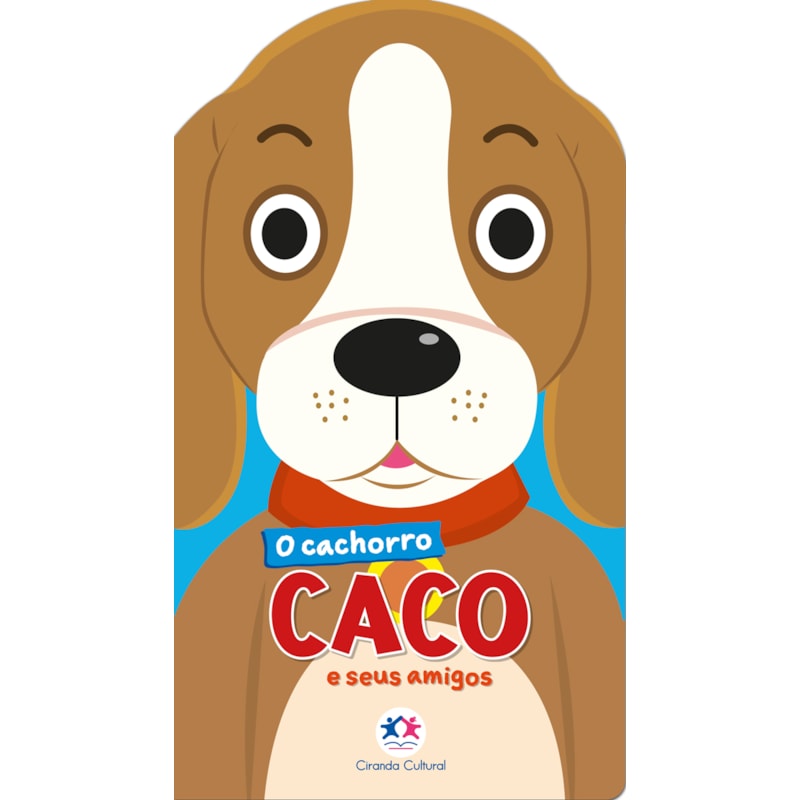 O CACHORRO CACO