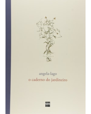 O CADERNO DO JARDINEIRO