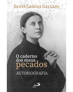 O caderno dos meus pecados - Autobiografia