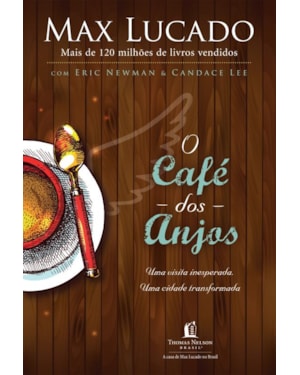 O CAFÉ DOS ANJOS: UMA VISITA INESPERADA : UMA CIDADE TRANSFORMADA