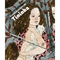 O CALEIDOSCÓPIO DE TININHA