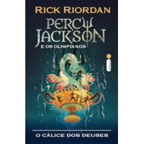 O CÁLICE DOS DEUSES: SÉRIE PERCY JACKSON E OS OLIMPIANOS