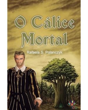O CÁLICE MORTAL